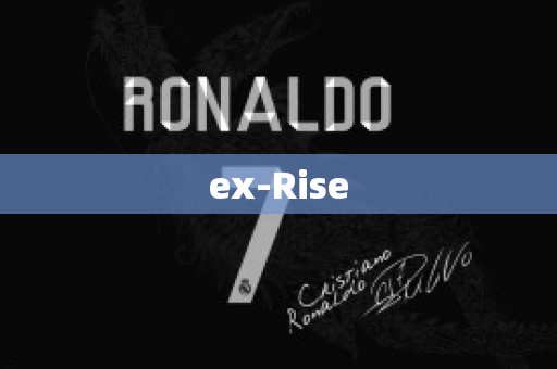 ex-Rise